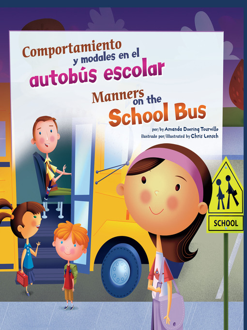 Title details for Comportamiento y modales en el autobús escolar/Manners on the School Bus by Chris Lensch - Available